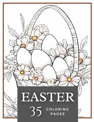 Easter Coloring Book For All Ages