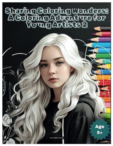 Sharing Coloring Wonders A Coloring Adventure for Young Artists 2