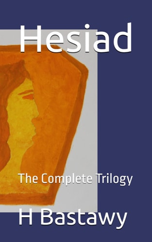 Hesiad The Complete Trilogy