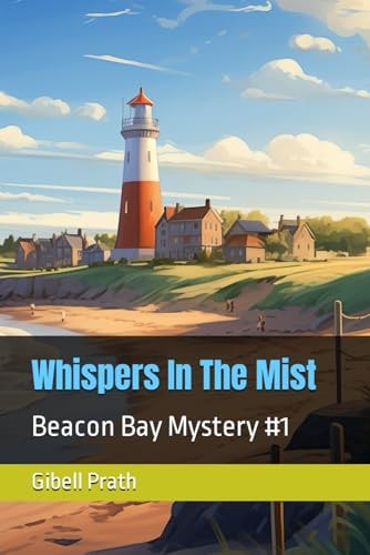 Whispers In The Mist Beacon Bay Mystery 1