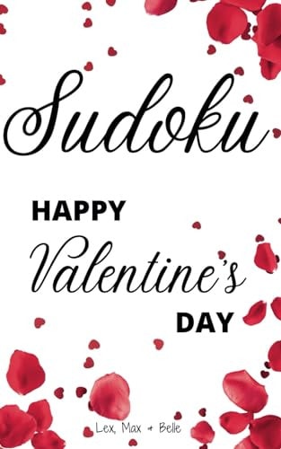 Sudoku for Valentine's Day 100 Sudoku Puzzles Book for Adults and Obviously Couples, Large Print