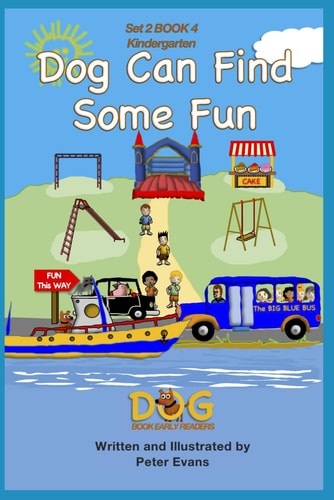 Dog Can Find Some Fun Set 2 Book 4 Kindergarten