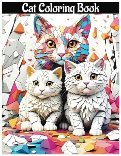 Cats Coloring Book for Teens, Adults, Cute Cats Coloring Pages Illustrations of Cat for Stress Relief and Relaxation