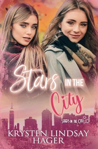 Stars in the City Second Change Romance