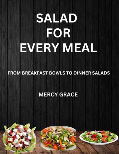 Salad for Every Meal From Breakfast Bowls to Dinner Salads