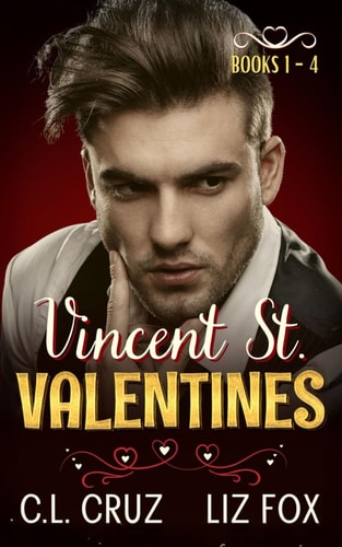Vincent St. Valentines Books 1-4