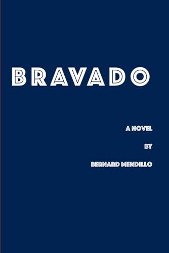 Bravado