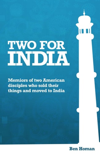 Two For India Two American Disciples Move to India