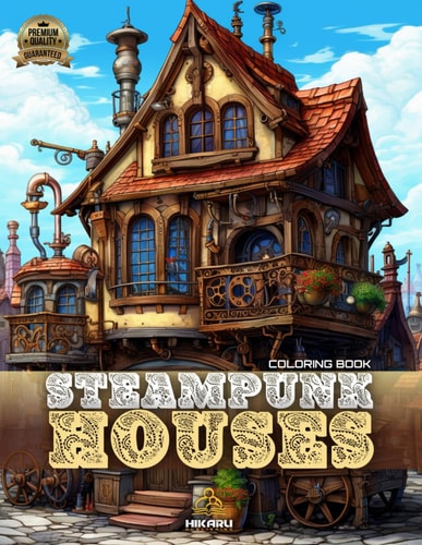 Steampunk Houses Adult Coloring Book