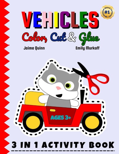 Vehicles Color, Cut & Glue Rev Up Creativity with Vehicle-themed Crafting Fun!