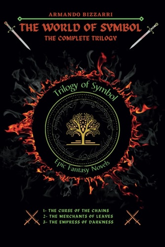 The World of Symbol The Complete Trilogy