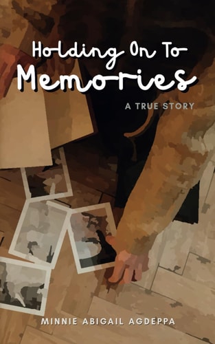 Holding On To Memories