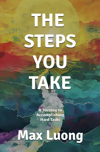 The Steps You Take A Journey to Accomplishing Hard Tasks