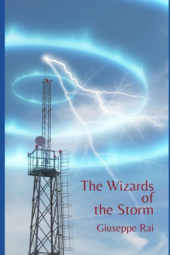 The Wizards of the Storm