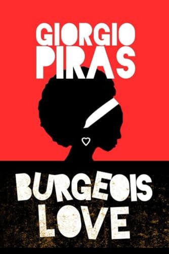 Bourgeois Love