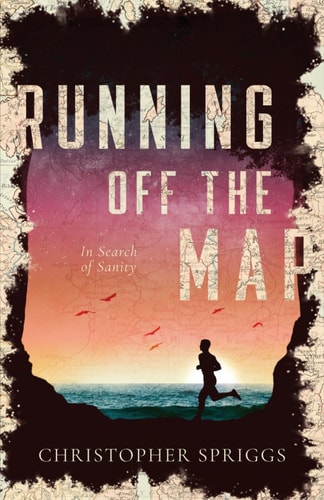 Running Off The Map In Search of Sanity