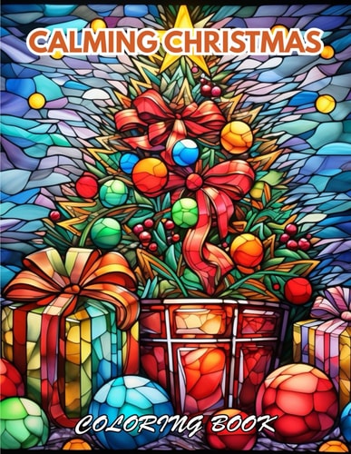 Calming Christmas Coloring Book Mindfulness Coloring to Soothe Anxiety