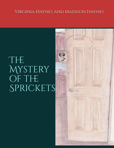 The Mystery of the Sprickets