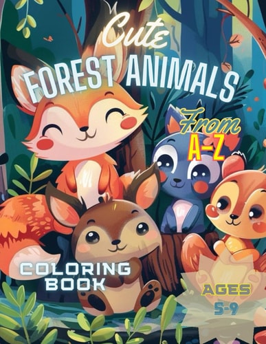 Cute Forest Animals From A-Z Learn the Alphabet and How To Color with Cute Forest Animals.