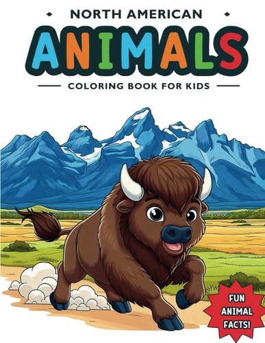 North American Animals Coloring Book for Kids Fun & Educational Nature Facts and Easy to Color Illustrations for Children