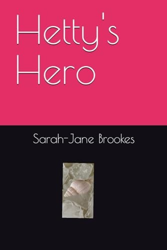 Hetty's Hero
