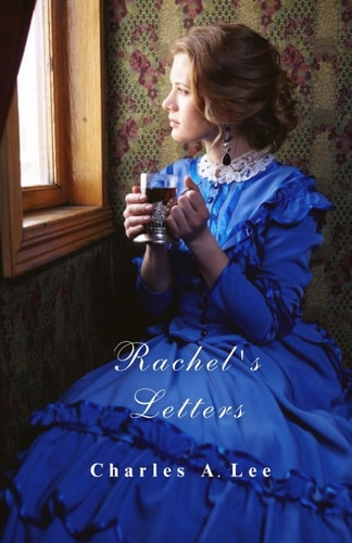 Rachel's Letters
