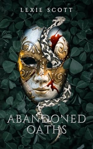 Abandoned Oaths A Dark Mafia Reverse Harem Romance