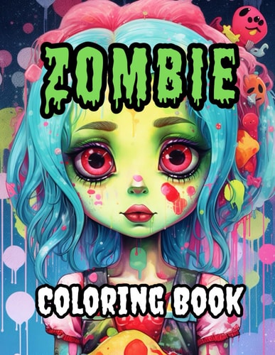 Zombie Coloring Book 40 Images 8.5x11 Horror, Scary, Spooky, Monsters Mindful Coloring and Stress Relief for Kids, Teens, Adults, and Seniors