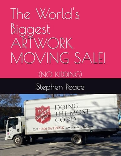 The World's Biggest ARTWORK MOVING SALE! (No Kidding)