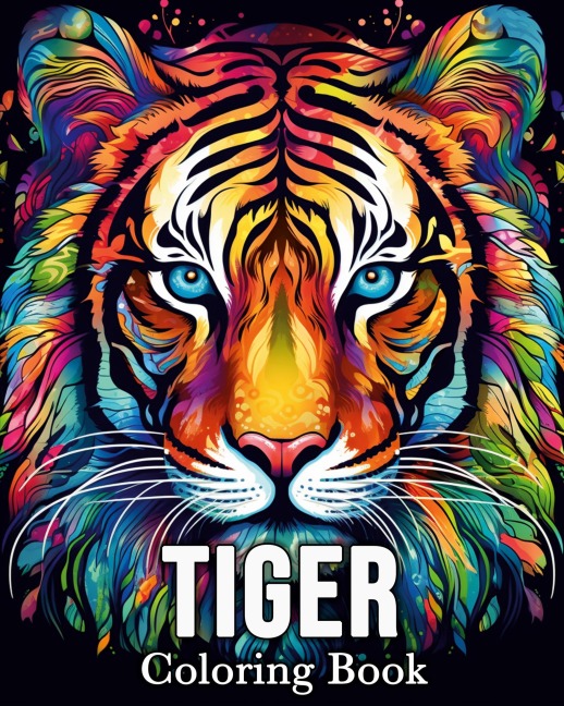 Tiger Coloring book: 50 Cute Images for Stress Relief and Relaxation
