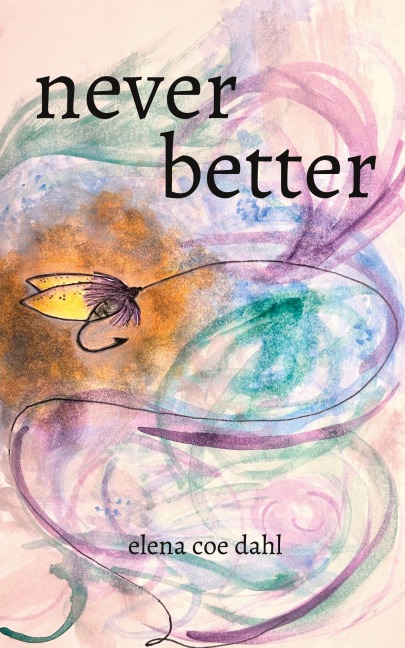never better