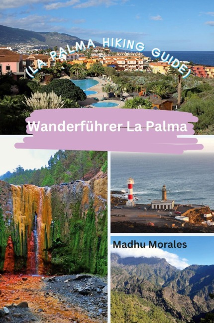 Wanderführer La Palma (La Palma Hiking Guide)