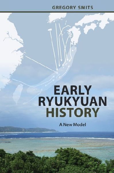Early Ryukyuan History: A New Model