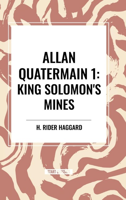 Allan Quatermain: King Solomons Mines