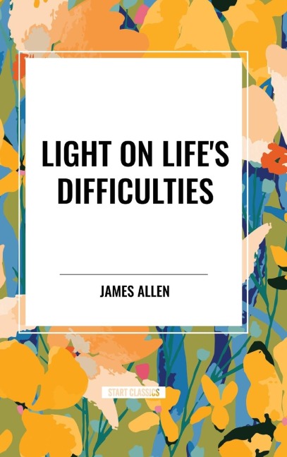 Light on Lifes Difficulties