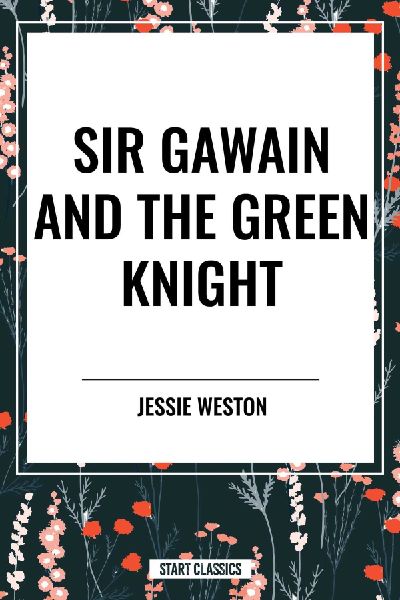 Sir Gawain and the Green Knight