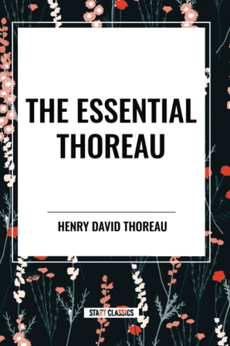 The Essential Thoreau