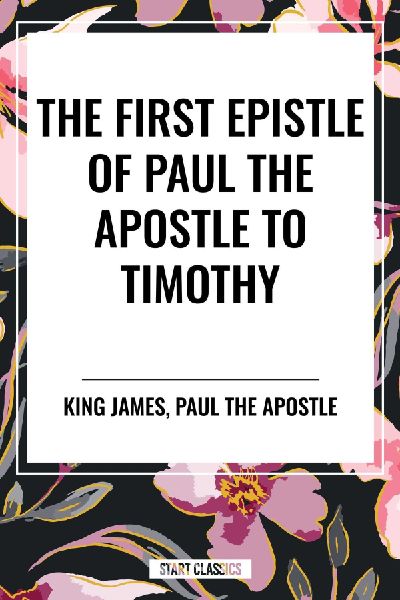 First Epistle of Paul the Apostle to the Timothy
