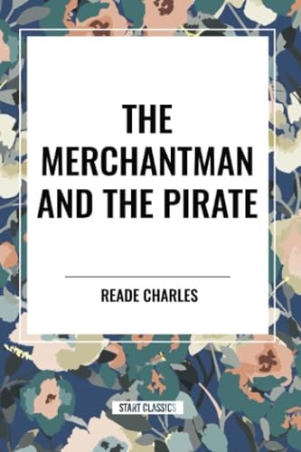The Merchantman and the Pirate
