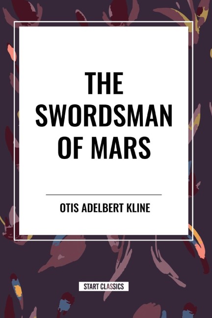 The Swordsman of Mars