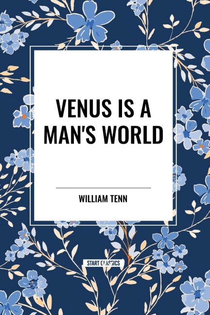 Venus Is a Mans World