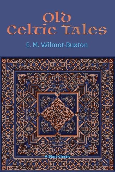 Old Celtic Tales