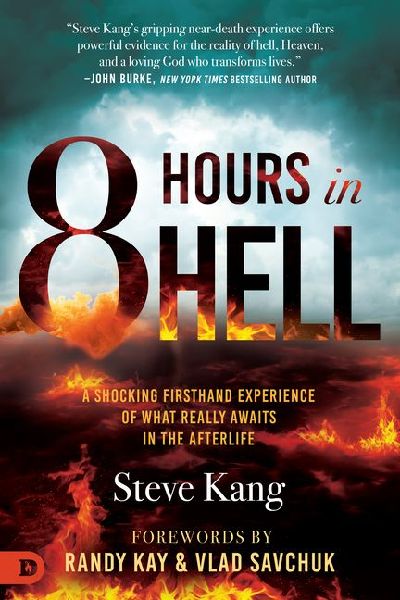 8 Hours in Hell: A Shocking Firsthand Experience of What Really Awaits in the Afterlife