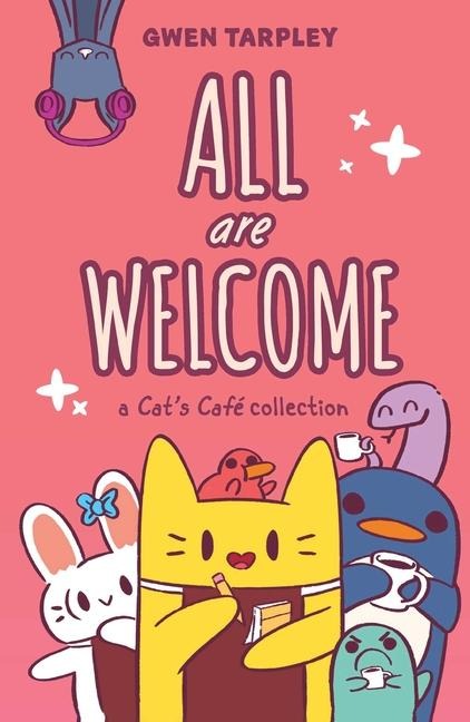 All Are Welcome: A Cats Café Collection
