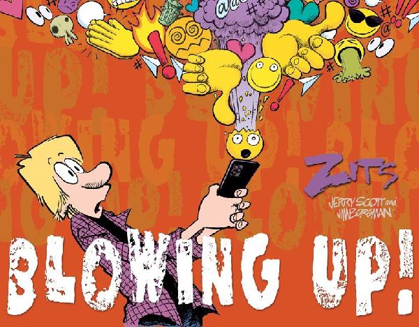 Blowing Up!: The Complete 2024 Zits Collection