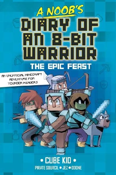 A Noobs Diary of an 8-Bit Warrior: The Epic Feast Volume 5