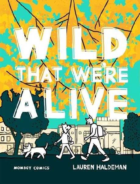 Wild That We're Alive: Momboy Comics