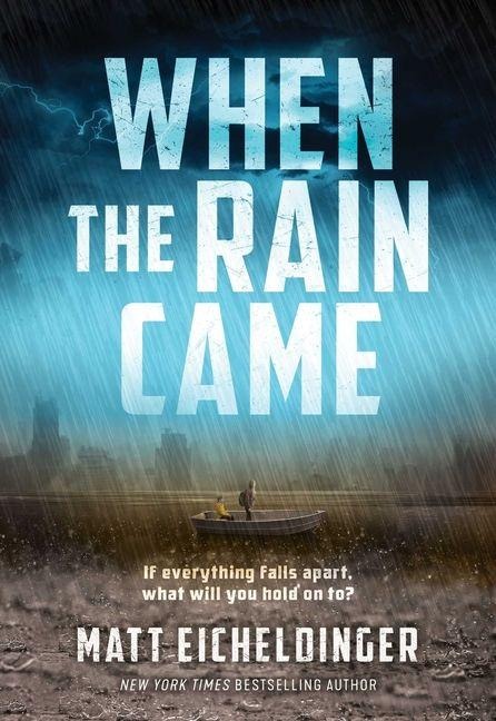 When the Rain Came: Volume 1