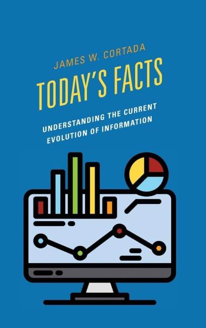 Today's Facts: Understanding the Current Evolution of Information