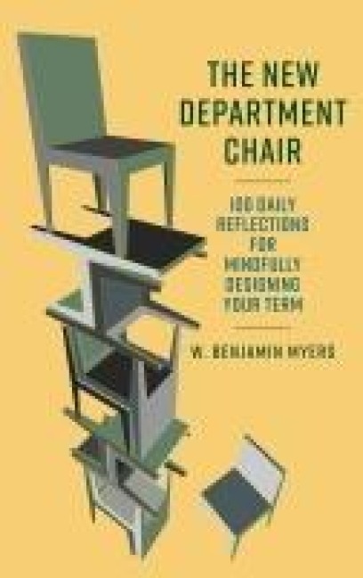 New Department Chair: 100 Daily Reflections for Mindfully Designing Your Term
